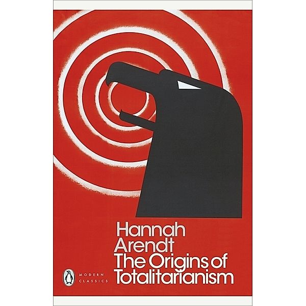 The Origins of Totalitarianism, Hannah Arendt