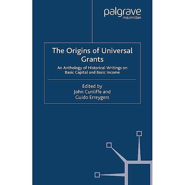 The Origins of Universal Grants