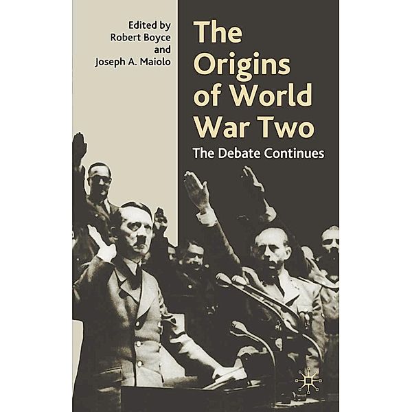 The Origins of World War Two, Robert Boyce, Joseph A. Maiolo