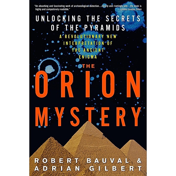 The Orion Mystery, Robert Bauval, Adrian Gilbert