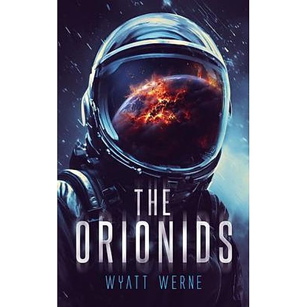 The Orionids, Wyatt Werne