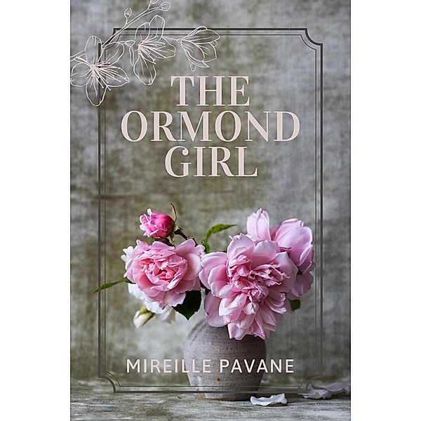 The Ormond Girl, Mireille Pavane