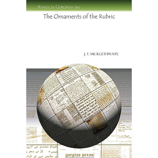 The Ornaments of the Rubric, J. T. Micklethwaite