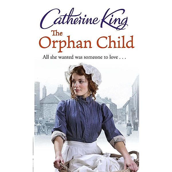 The Orphan Child, Catherine King