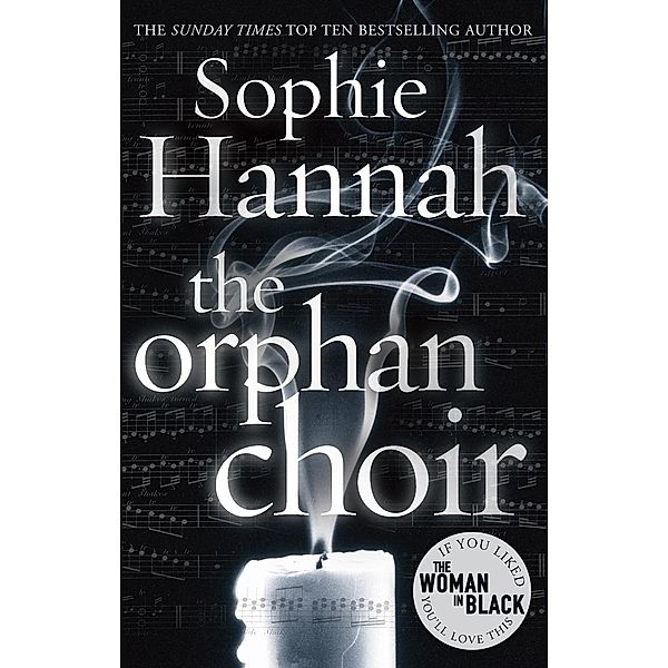 The Orphan Choir, Sophie Hannah