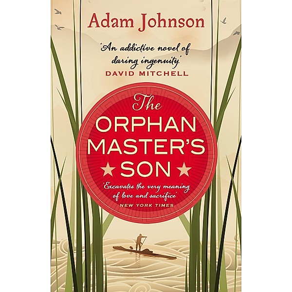 The Orphan Master's Son, Adam Johnson