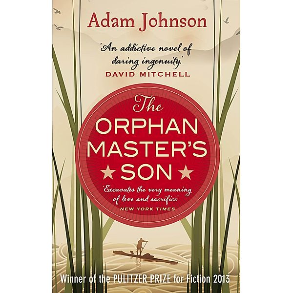 The Orphan Master's Son, Adam Johnson