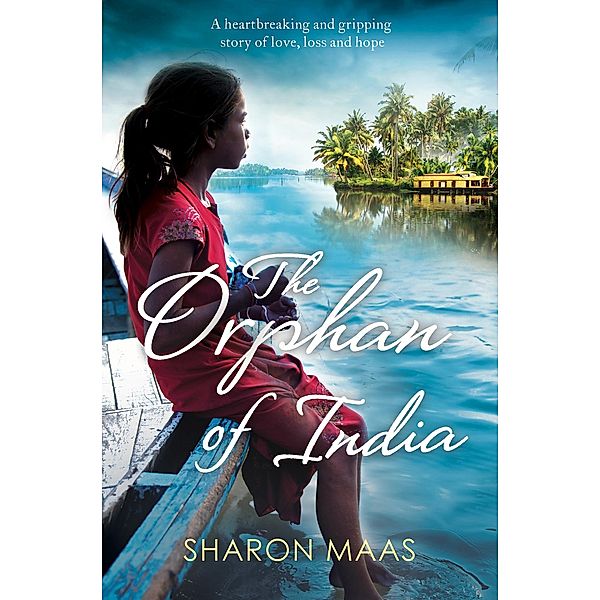 The Orphan of India, Sharon Maas