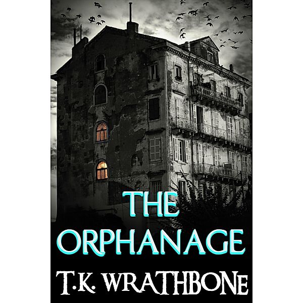 The Orphanage, T. K. Wrathbone
