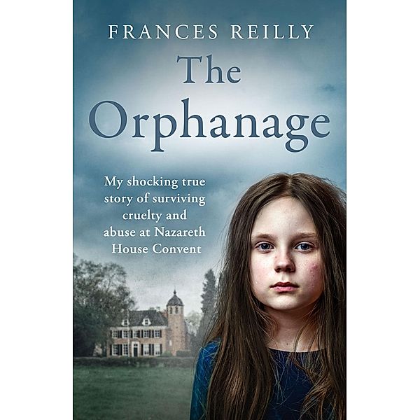 The Orphanage, Frances Reilly