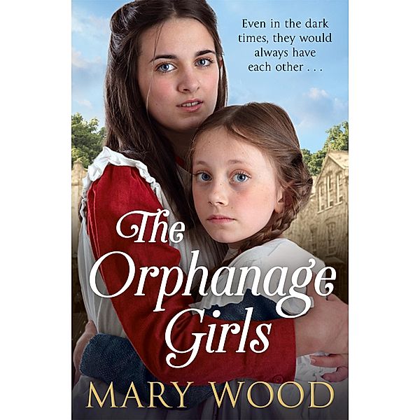 The Orphanage Girls, Mary Wood