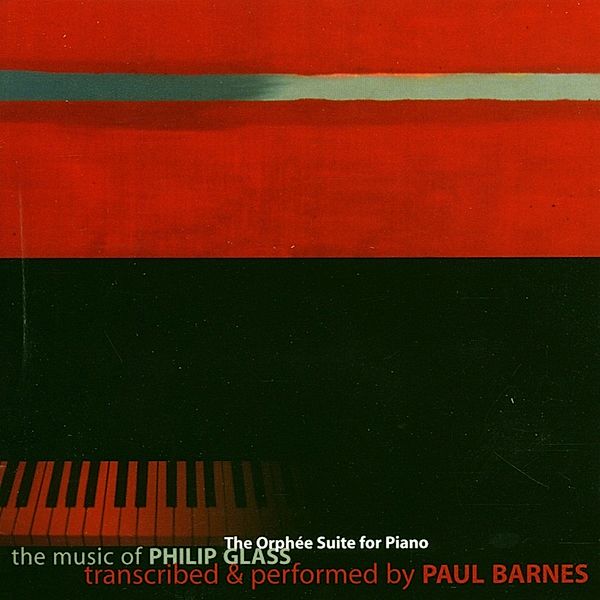 The Orphée-Suite For Piano/+, Paul Barnes