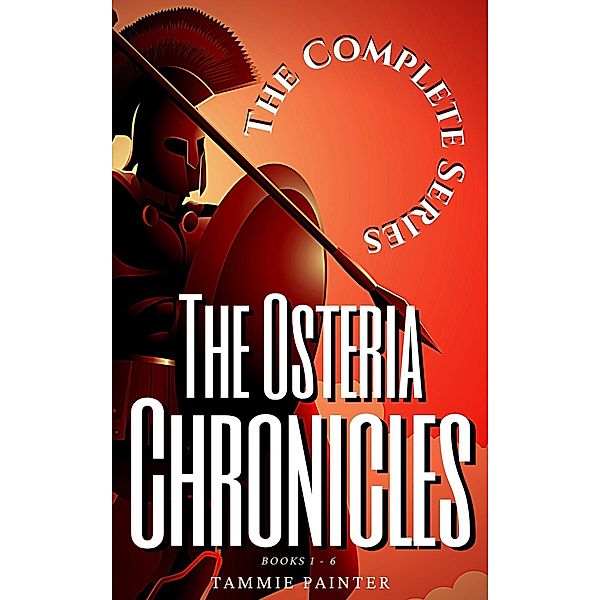 The Osteria Chronicles, The Complete Series / The Osteria Chronicles, Tammie Painter