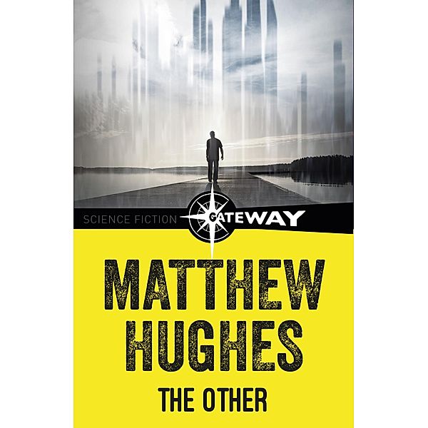 The Other, Matthew Hughes