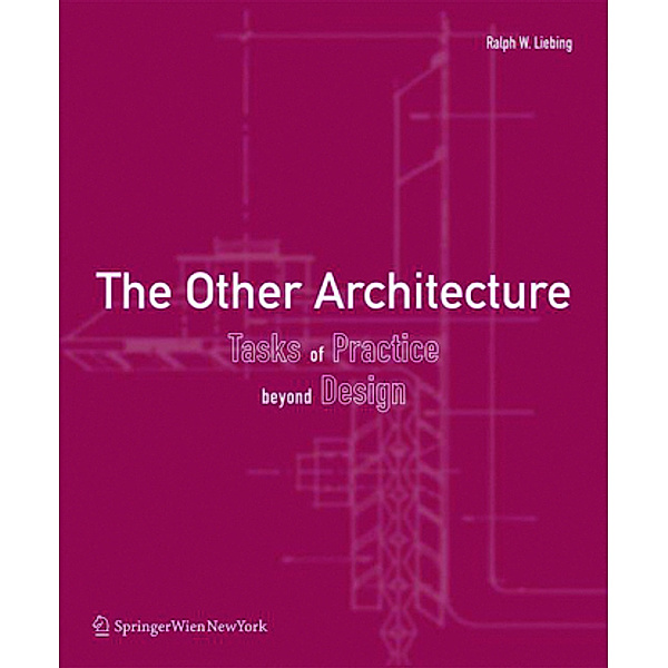 The Other Architecture, Ralph W. Liebing