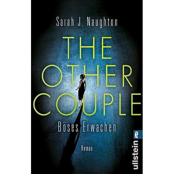 The Other Couple - Böses Erwachen, Sarah J. Naughton
