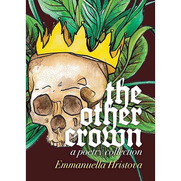 The Other Crown, Emmanuella Hristova