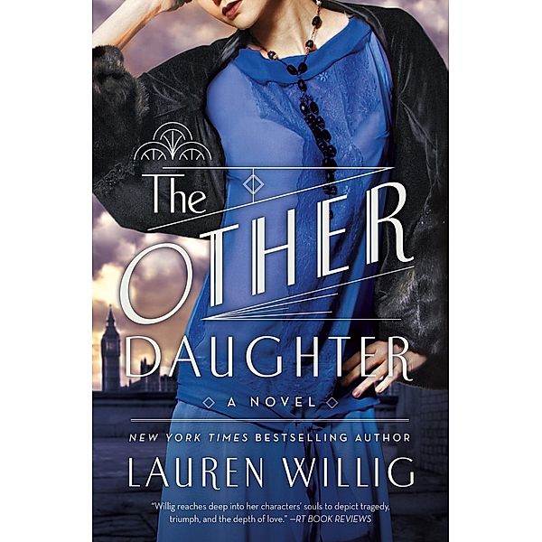 The Other Daughter, Lauren Willig