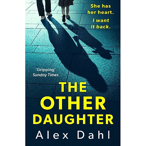 The Other Daughter, Alex Dahl