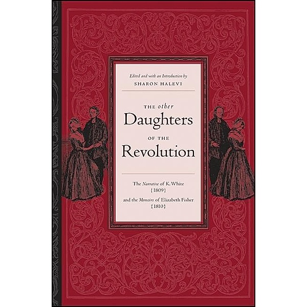 The Other Daughters of the Revolution, K. White, Elizabeth Fisher