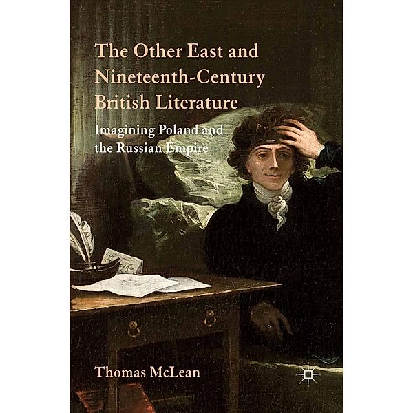 The Other East and Nineteenth-Century British Literature, T. McLean