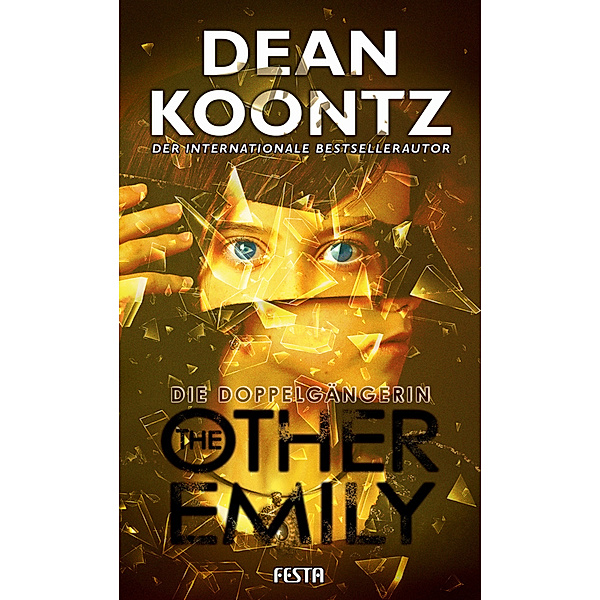 The Other Emily - Die Doppelgängerin, Dean Koontz