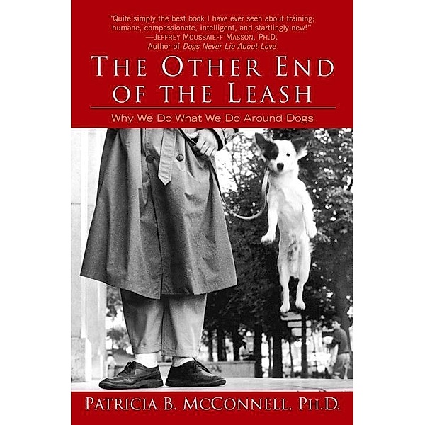 The Other End of the Leash, Patricia McConnell