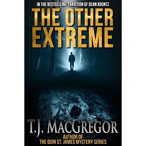 The Other Extreme, T. J. MacGregor