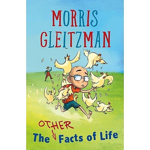 The Other Facts of Life, Morris Gleitzman