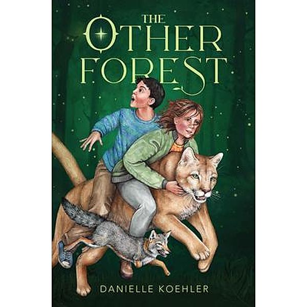 The Other Forest, Danielle Koehler