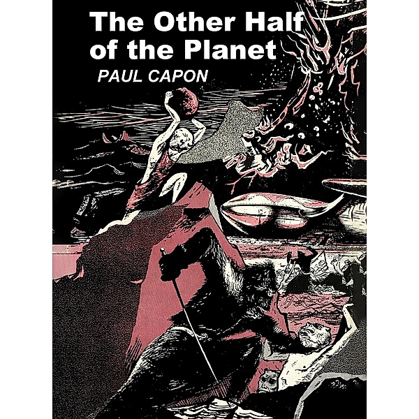 The Other Half of the Planet / Antigeos Bd.2, Paul Capon