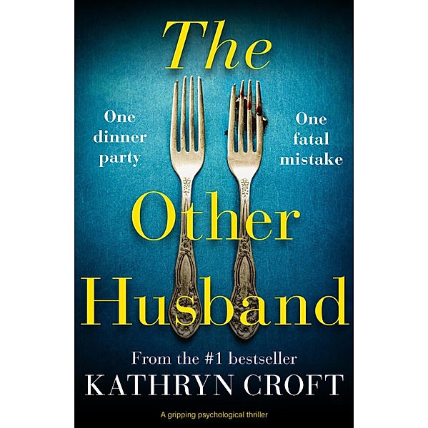The Other Husband, Kathryn Croft