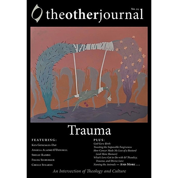 The Other Journal: Trauma / The Other Journal Bd.25