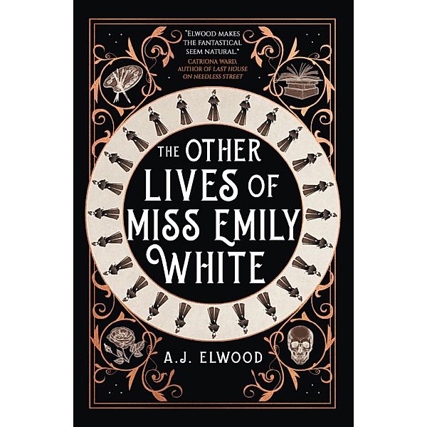 The Other Lives of Miss Emily White, A. J. Elwood