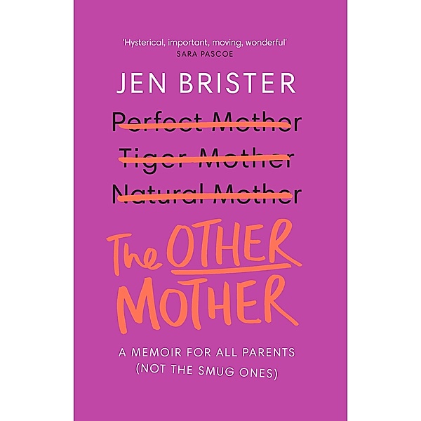 The Other Mother, Jen Brister