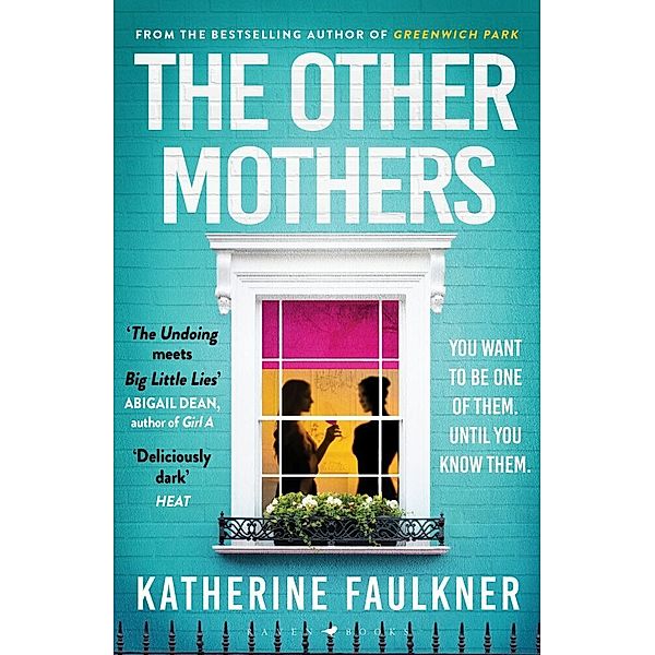 The Other Mothers, Katherine Faulkner