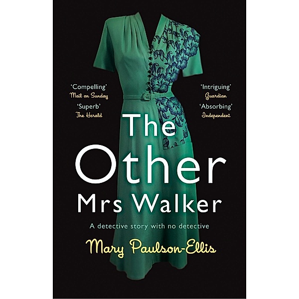 The Other Mrs Walker, Mary Paulson-Ellis