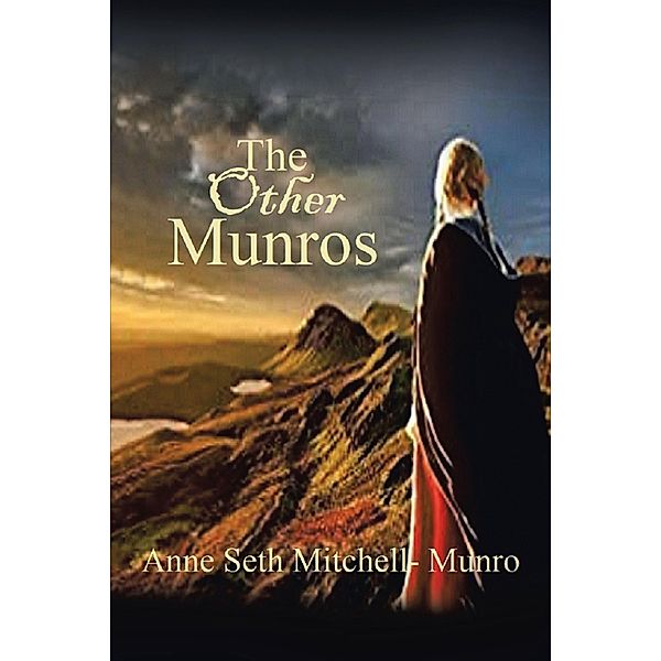 The Other Munros, Anne Seth Mitchell-Munro