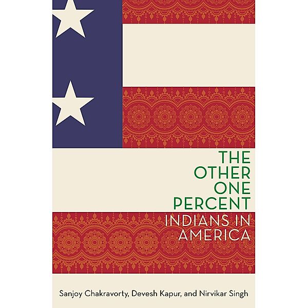 The Other One Percent, Sanjoy Chakravorty, Devesh Kapur, Nirvikar Singh