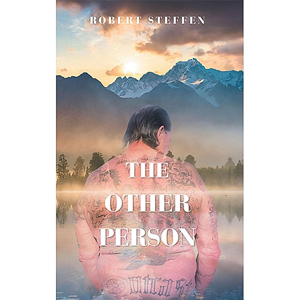 The Other Person, Robert Steffen