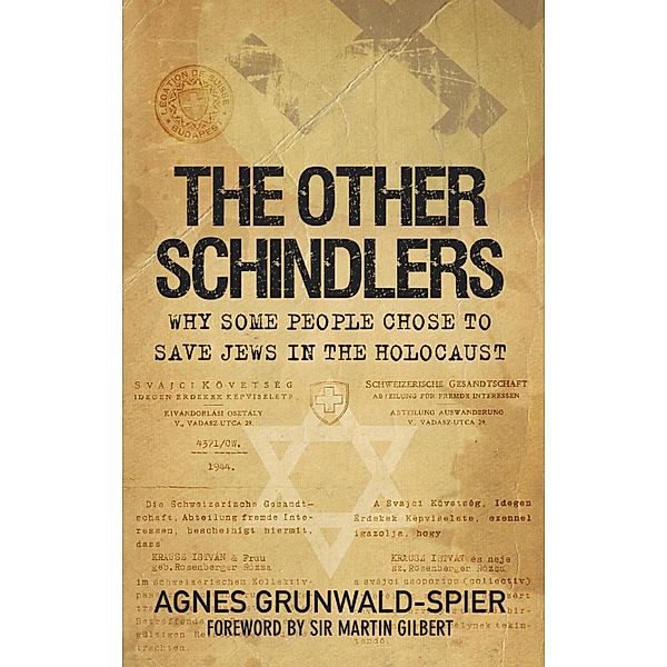 The Other Schindlers, Agnes Grunwald-Spier