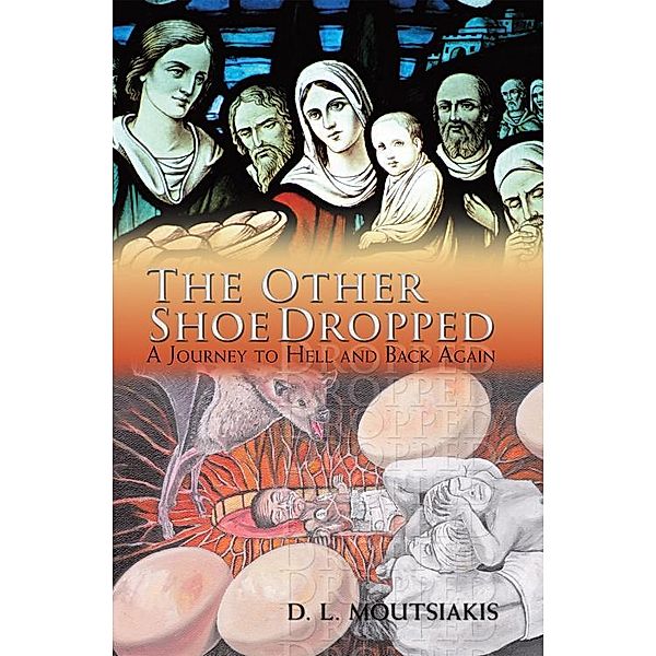 The Other Shoe Dropped, D. L. Moutsiakis