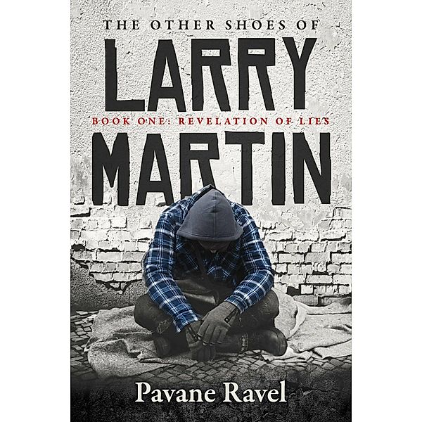 The Other Shoes of Larry Martin, Pavane Ravel