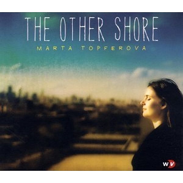 The Other Shore, Marta Topferova