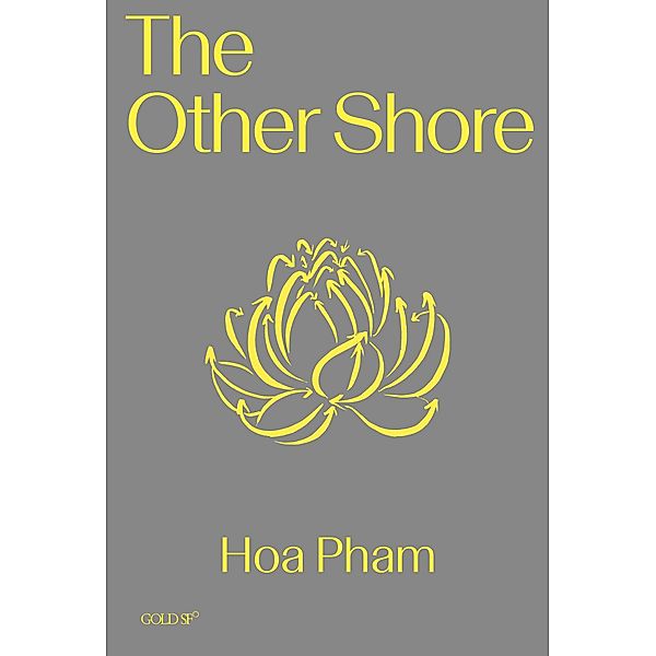 The Other Shore, Hoa Pham