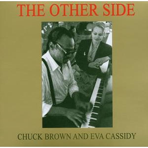 The Other Side, Eva Cassidy, Chuck Brown