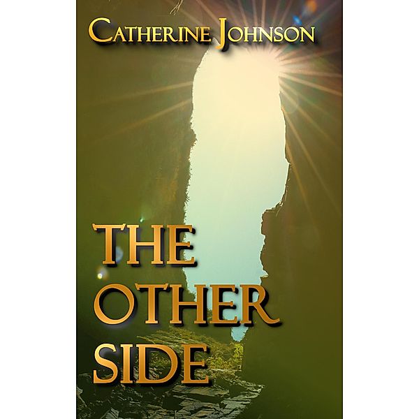 The Other Side, Catherine Johnson