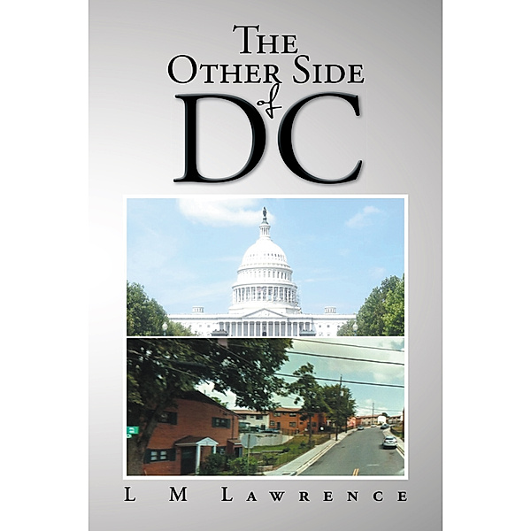 The Other Side of Dc, Letitia M. Lawrence