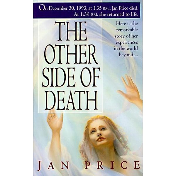 The Other Side of Death, Jan Price