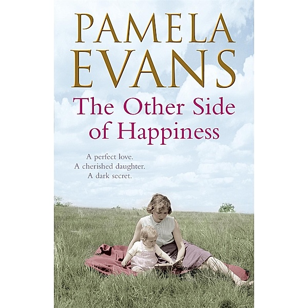 The Other Side of Happiness, Pamela Evans